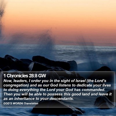1 Chronicles 28:8 GW Bible Verse Image