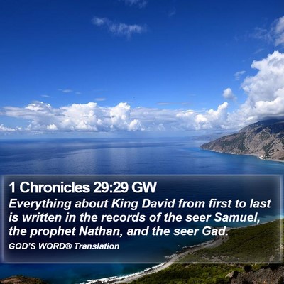 1 Chronicles 29:29 GW Bible Verse Image