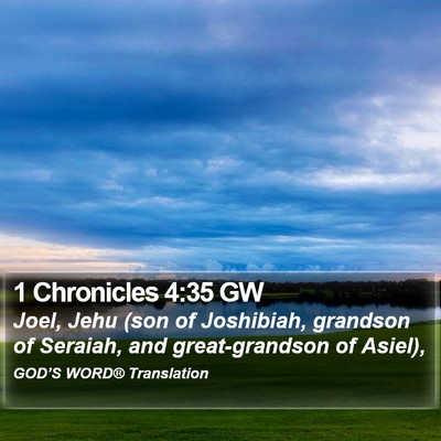 1 Chronicles 4:35 GW Bible Verse Image