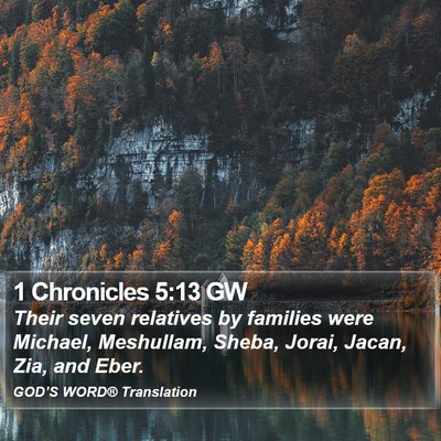 1 Chronicles 5:13 GW Bible Verse Image