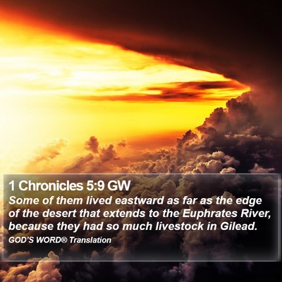 1 Chronicles 5:9 GW Bible Verse Image