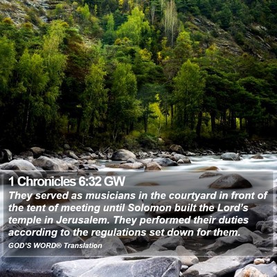 1 Chronicles 6:32 GW Bible Verse Image