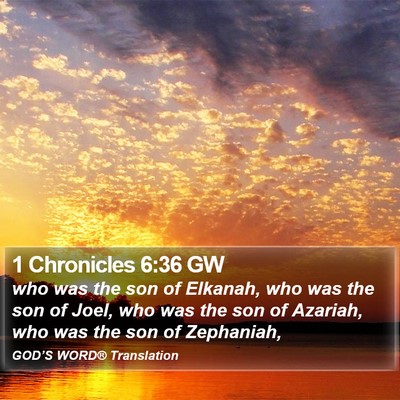 1 Chronicles 6:36 GW Bible Verse Image