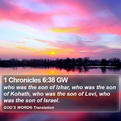 1 Chronicles 6:38 GW Bible Verse Image