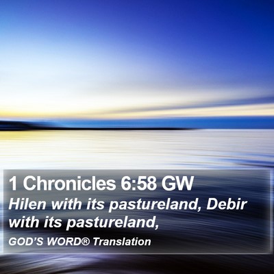 1 Chronicles 6:58 GW Bible Verse Image