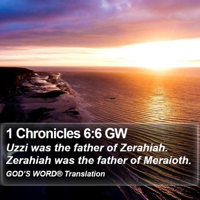 1 Chronicles 6:6 GW Bible Verse Image