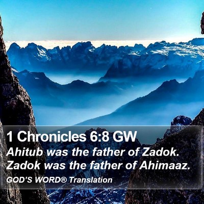 1 Chronicles 6:8 GW Bible Verse Image