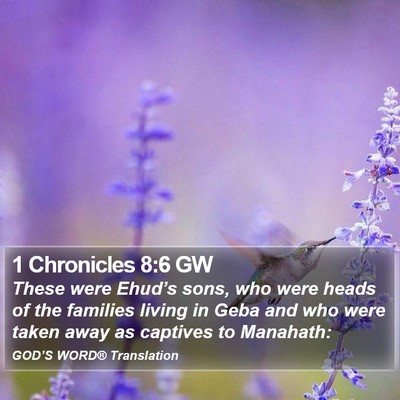 1 Chronicles 8:6 GW Bible Verse Image