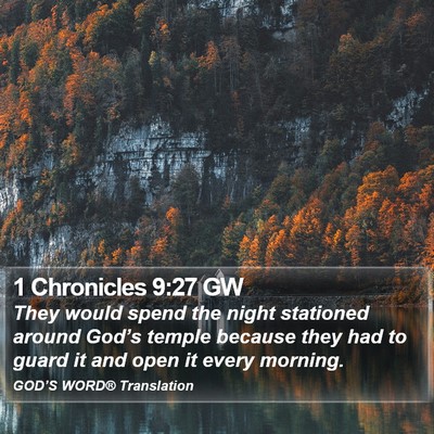 1 Chronicles 9:27 GW Bible Verse Image