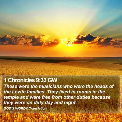 1 Chronicles 9:33 GW Bible Verse Image