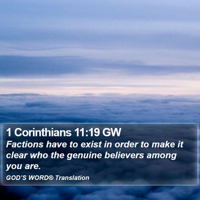 1 Corinthians 11:19 GW Bible Verse Image