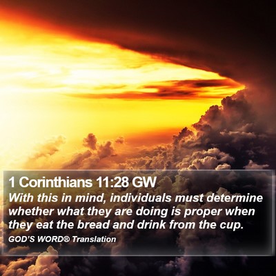 1 Corinthians 11:28 GW Bible Verse Image