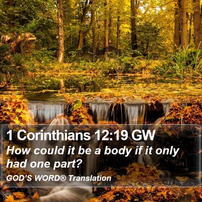 1 Corinthians 12:19 GW Bible Verse Image