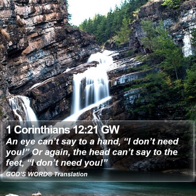 1 Corinthians 12:21 GW Bible Verse Image