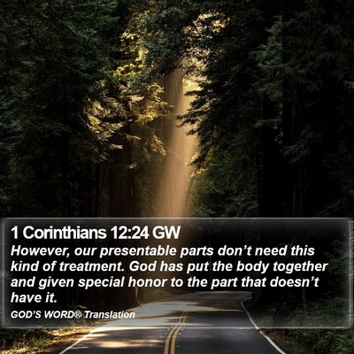 1 Corinthians 12:24 GW Bible Verse Image