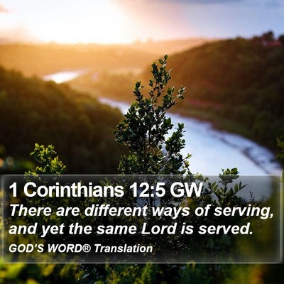 1 Corinthians 12:5 GW Bible Verse Image