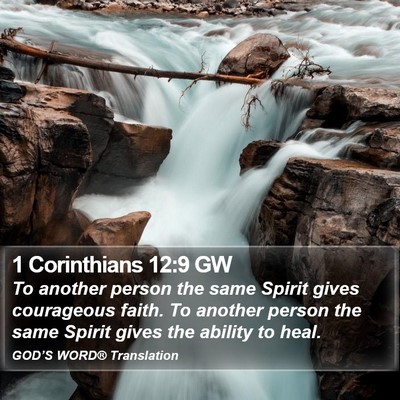 1 Corinthians 12:9 GW Bible Verse Image