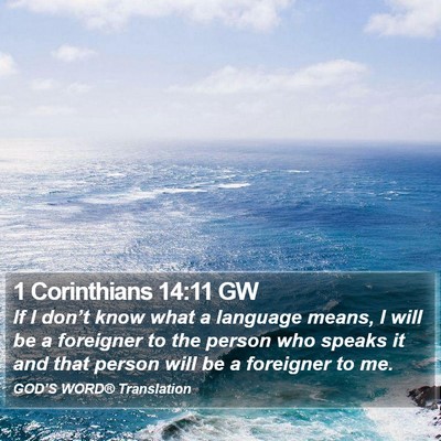 1 Corinthians 14:11 GW Bible Verse Image
