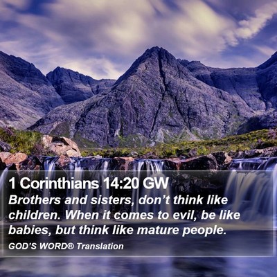 1 Corinthians 14:20 GW Bible Verse Image
