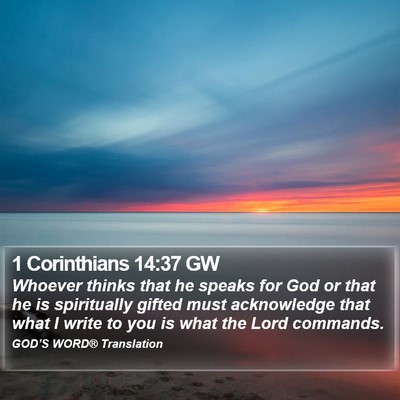 1 Corinthians 14:37 GW Bible Verse Image