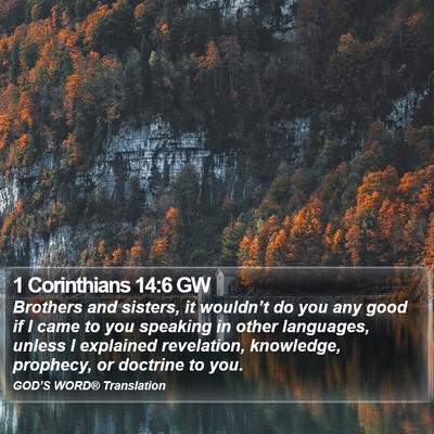 1 Corinthians 14:6 GW Bible Verse Image