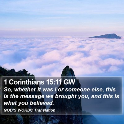 1 Corinthians 15:11 GW Bible Verse Image