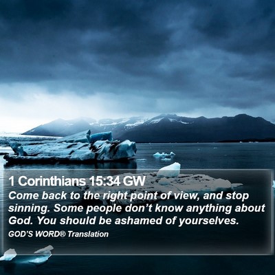 1 Corinthians 15:34 GW Bible Verse Image