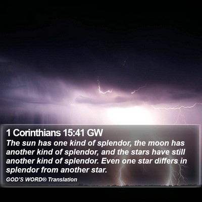 1 Corinthians 15:41 GW Bible Verse Image