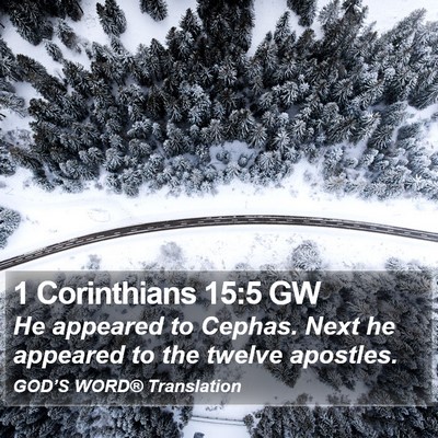 1 Corinthians 15:5 GW Bible Verse Image