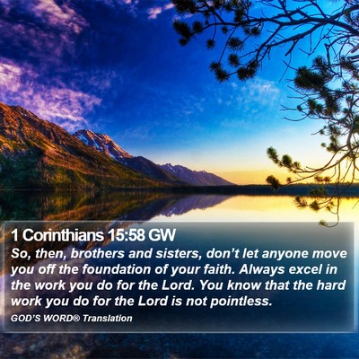 1 Corinthians 15:58 GW Bible Verse Image
