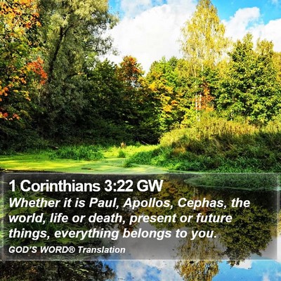 1 Corinthians 3:22 GW Bible Verse Image