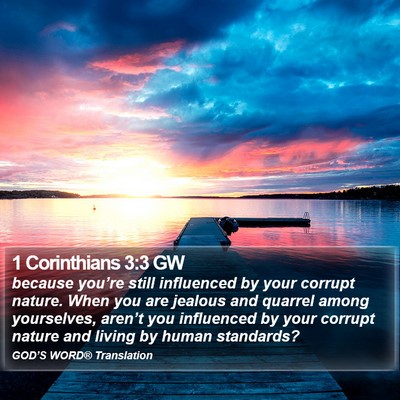 1 Corinthians 3:3 GW Bible Verse Image
