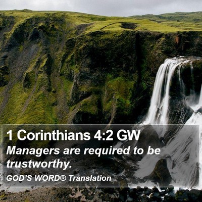 1 Corinthians 4:2 GW Bible Verse Image