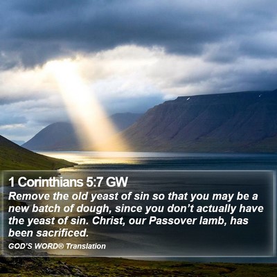 1 Corinthians 5:7 GW Bible Verse Image