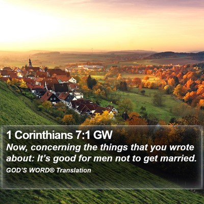 1 Corinthians 7:1 GW Bible Verse Image