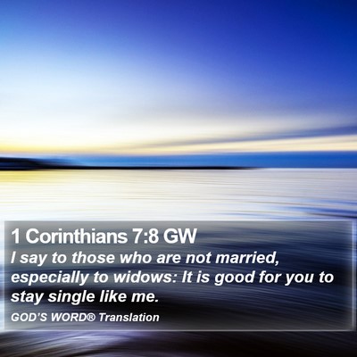 1 Corinthians 7:8 GW Bible Verse Image