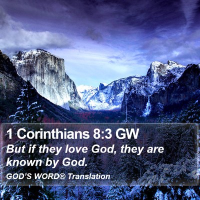 1 Corinthians 8:3 GW Bible Verse Image