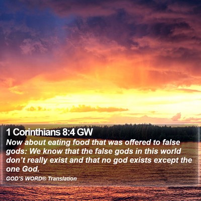 1 Corinthians 8:4 GW Bible Verse Image