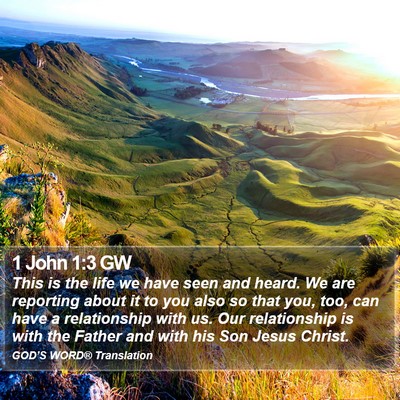 1 John 1:3 GW Bible Verse Image