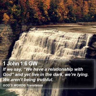 1 John 1:6 GW Bible Verse Image