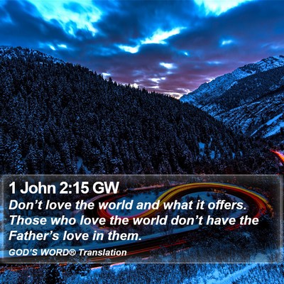 1 John 2:15 GW Bible Verse Image