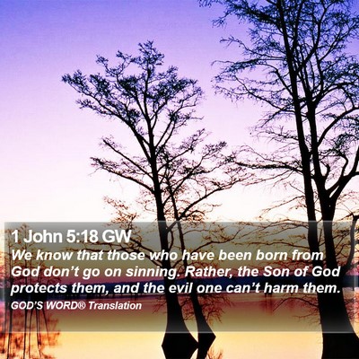 1 John 5:18 GW Bible Verse Image
