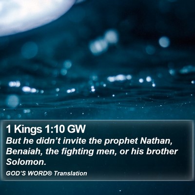 1 Kings 1:10 GW Bible Verse Image