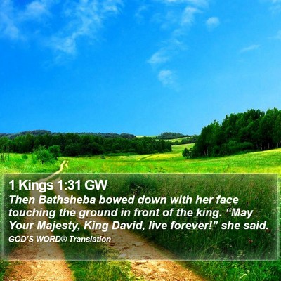 1 Kings 1:31 GW Bible Verse Image