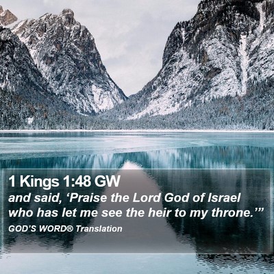 1 Kings 1:48 GW Bible Verse Image