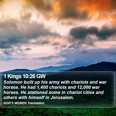 1 Kings 10:26 GW Bible Verse Image