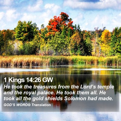 1 Kings 14:26 GW Bible Verse Image