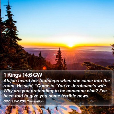 1 Kings 14:6 GW Bible Verse Image