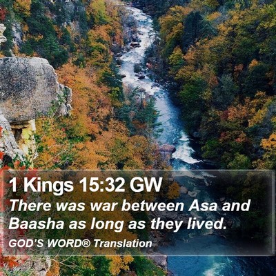 1 Kings 15:32 GW Bible Verse Image
