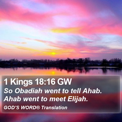 1 Kings 18:16 GW Bible Verse Image